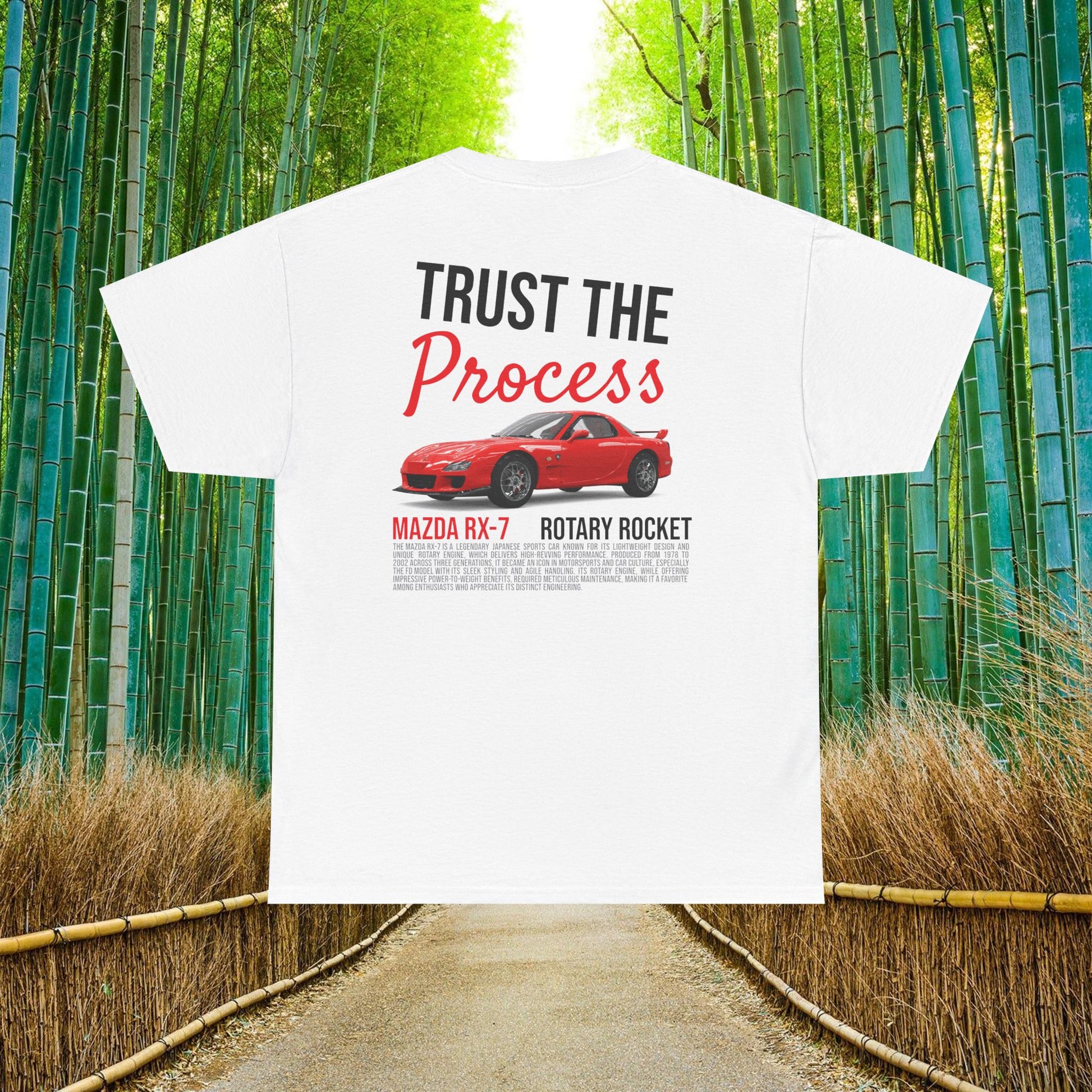 "Trust the Process" Mazda RX-7